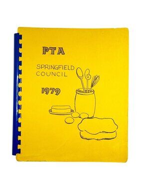 1979 Springfield PTA Cookbook – Missouri Spiral-Bound Vintage Recipes, 153 Pages
